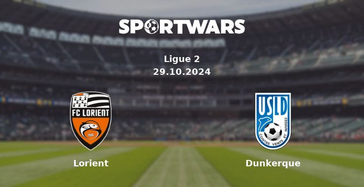 Lorient — Dunkerque watch online for free 29.10.2024