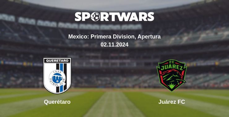 Result of the Querétaro — Juárez FC match, 02.11.2024