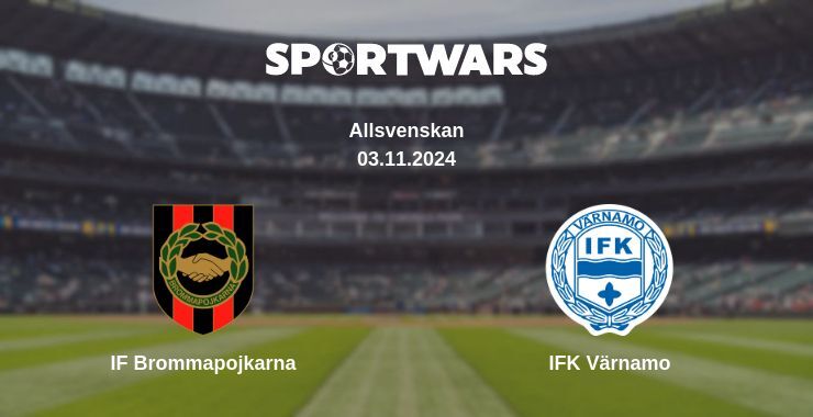 IF Brommapojkarna — IFK Värnamo watch online for free 03.11.2024