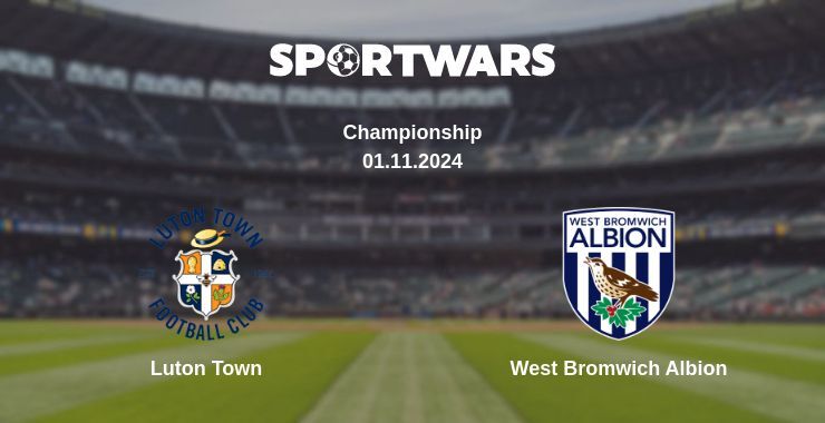 Luton Town — West Bromwich Albion watch online for free 01.11.2024