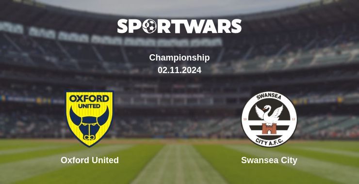 Oxford United — Swansea City watch online for free 02.11.2024