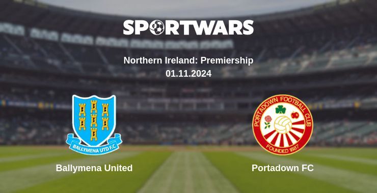 Ballymena United — Portadown FC watch online for free 01.11.2024