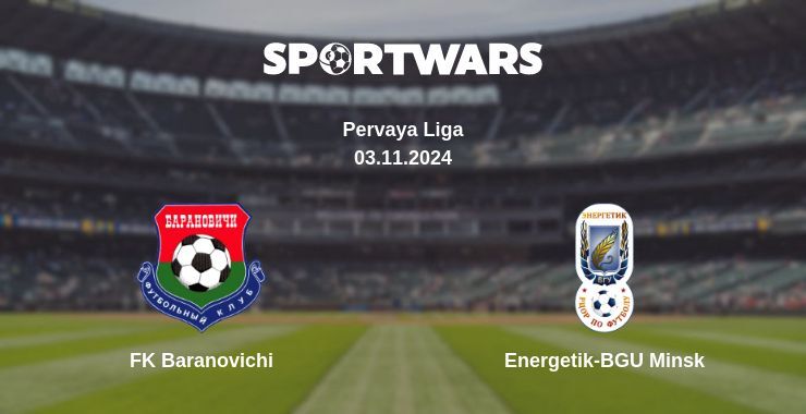 FK Baranovichi — Energetik-BGU Minsk watch online for free 03.11.2024