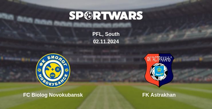 Result of the FC Biolog Novokubansk — FK Astrakhan match, 02.11.2024