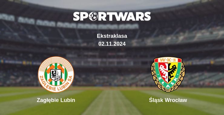 Zagłębie Lubin — Śląsk Wrocław watch online for free 02.11.2024