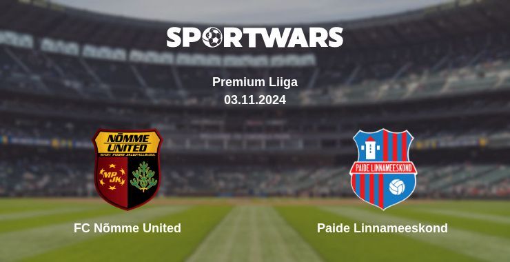 Result of the FC Nõmme United — Paide Linnameeskond match, 03.11.2024