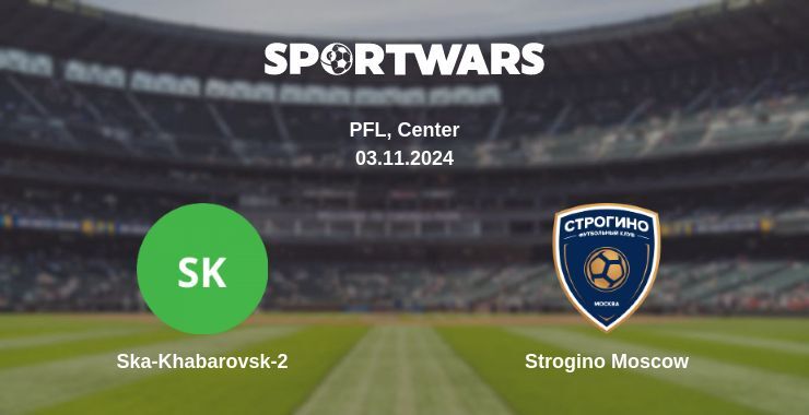 Ska-Khabarovsk-2 — Strogino Moscow watch online for free 03.11.2024