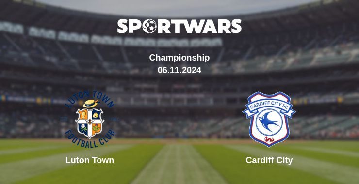 Luton Town — Cardiff City watch online for free 06.11.2024