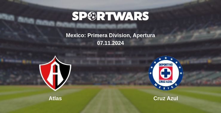 Atlas — Cruz Azul watch online for free 07.11.2024