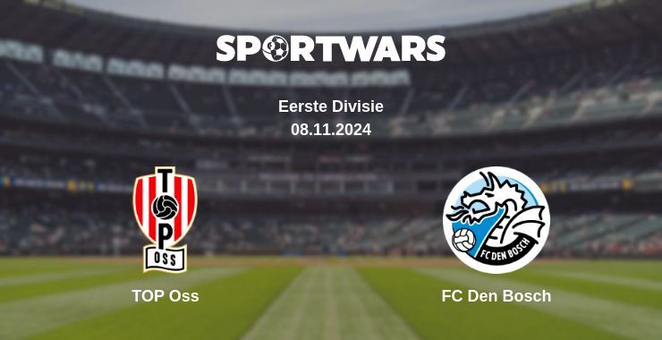 TOP Oss — FC Den Bosch watch online for free 08.11.2024