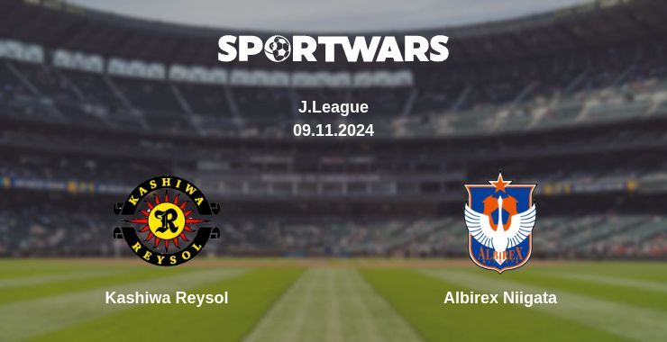 Kashiwa Reysol — Albirex Niigata, where to watch online broadcast