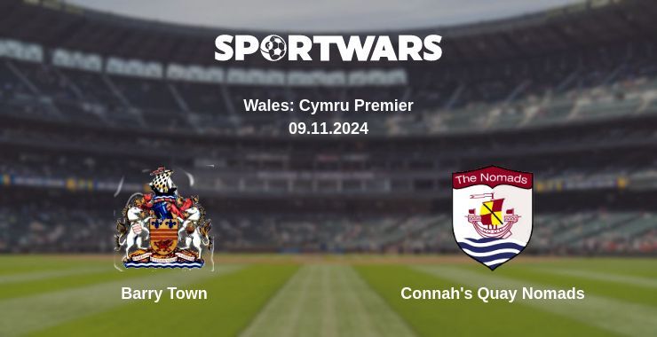 Barry Town — Connah's Quay Nomads, where to watch online broadcast