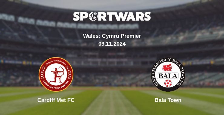 Cardiff Met FC — Bala Town watch online for free 09.11.2024