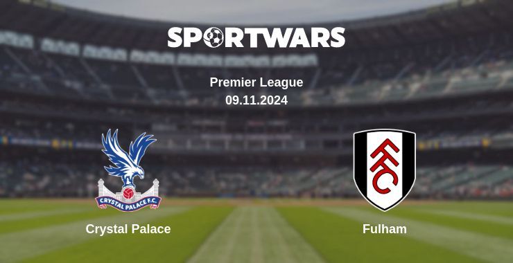 Crystal Palace — Fulham watch online for free 09.11.2024