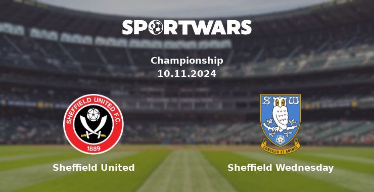 Sheffield United — Sheffield Wednesday watch online for free 10.11.2024