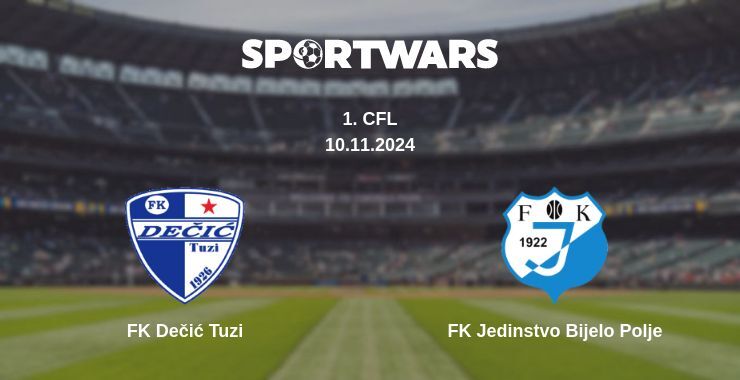 Result of the FK Dečić Tuzi — FK Jedinstvo Bijelo Polje match, 10.11.2024