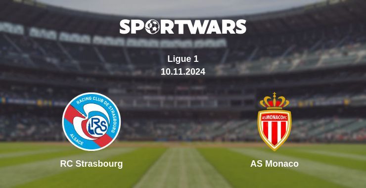 RC Strasbourg — AS Monaco watch online for free 10.11.2024