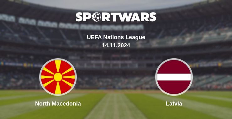 Result of the North Macedonia — Latvia match, 14.11.2024