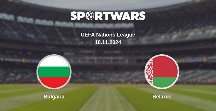 Bulgaria — Belarus, where to watch online broadcast, 18.11.2024