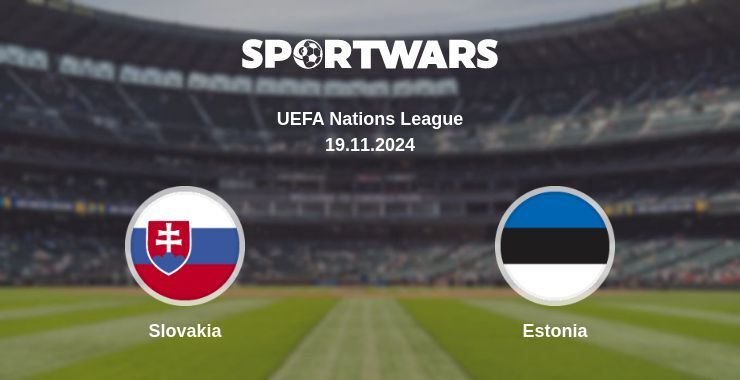 Slovakia — Estonia watch online for free 19.11.2024