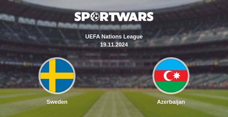 Sweden — Azerbaijan watch online for free 19.11.2024