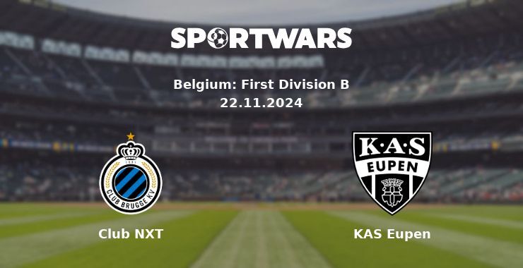 Club NXT — KAS Eupen watch online for free 22.11.2024