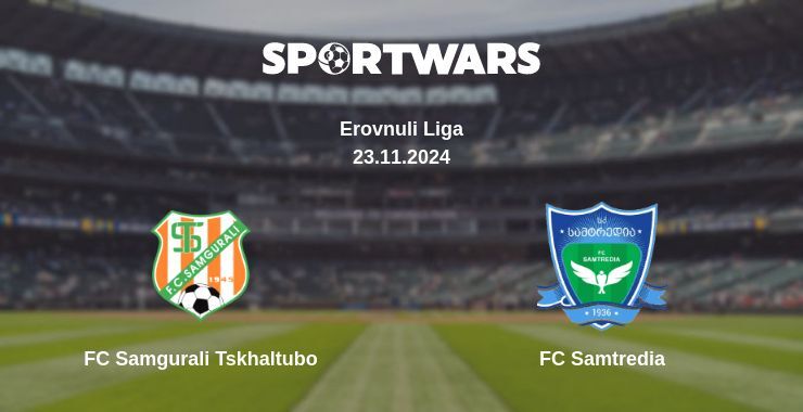 Result of the FC Samgurali Tskhaltubo — FC Samtredia match, 23.11.2024