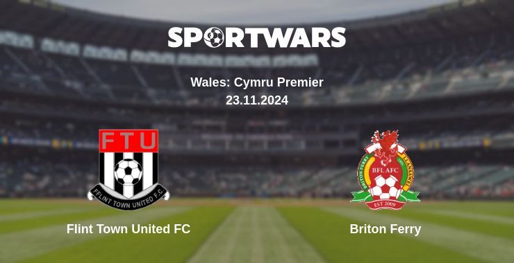 Flint Town United FC — Briton Ferry watch online for free 23.11.2024