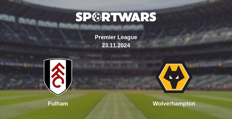 Fulham — Wolverhampton watch online for free 23.11.2024