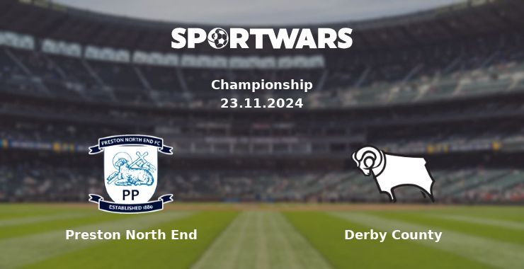 Preston North End — Derby County watch online for free 23.11.2024