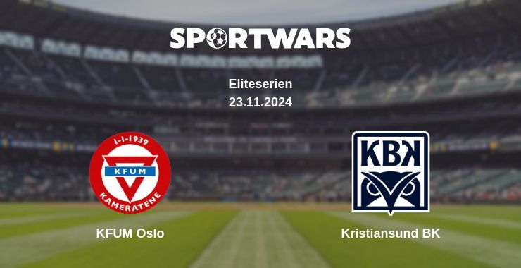 KFUM Oslo — Kristiansund BK watch online for free 23.11.2024