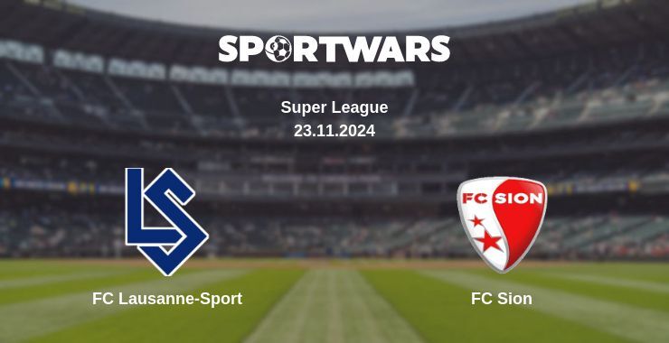 FC Lausanne-Sport — FC Sion watch online for free 23.11.2024