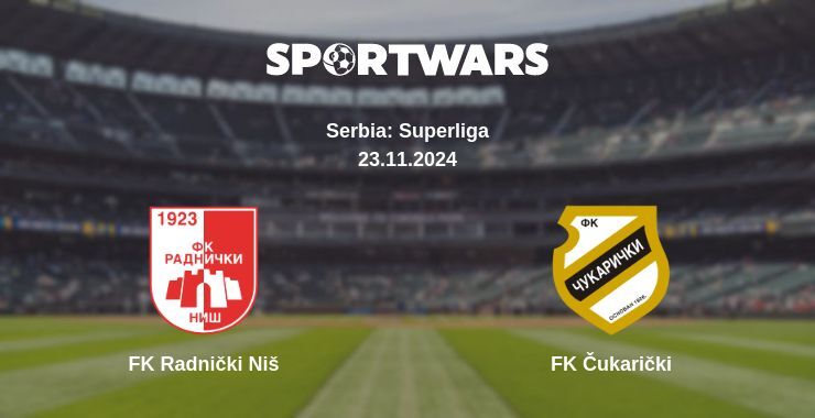 FK Radnički Niš — FK Čukarički watch online for free 23.11.2024