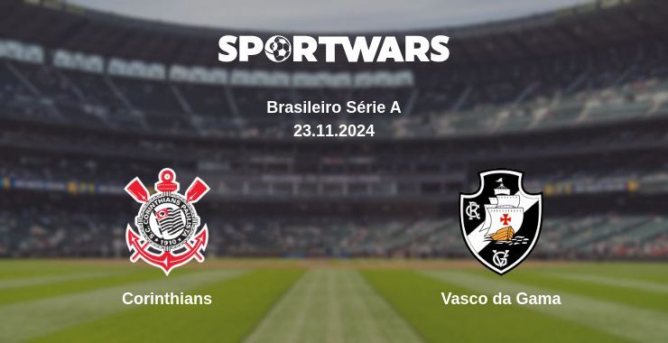 Corinthians — Vasco da Gama watch online for free 24.11.2024