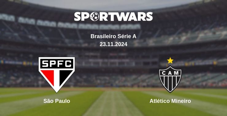 São Paulo — Atlético Mineiro watch online for free 24.11.2024