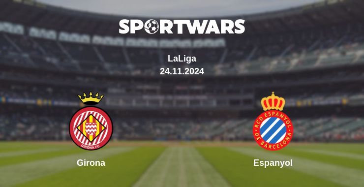 Girona — Espanyol, where to watch online broadcast