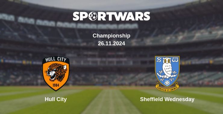 Hull City — Sheffield Wednesday watch online for free 26.11.2024