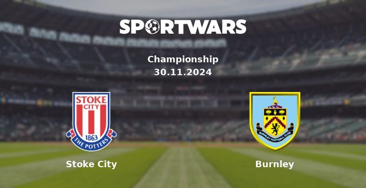 Stoke City — Burnley watch online for free 30.11.2024