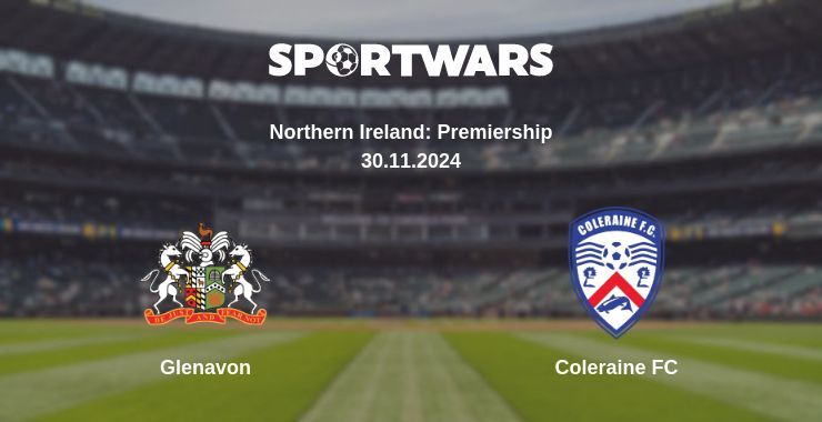 Glenavon — Coleraine FC watch online for free 30.11.2024