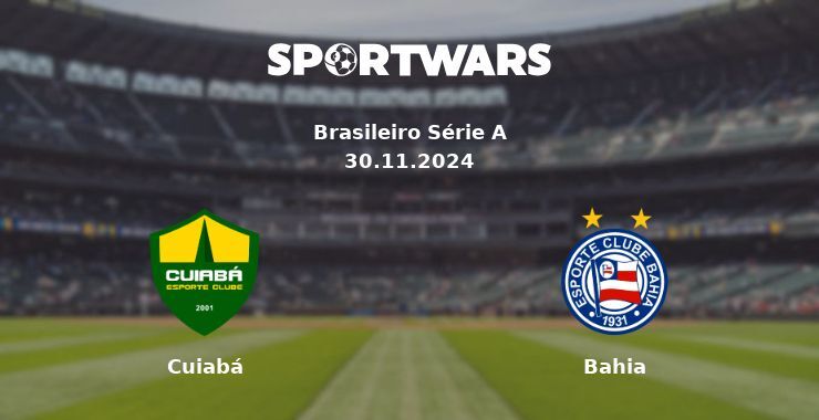 Cuiabá — Bahia watch online for free 01.12.2024