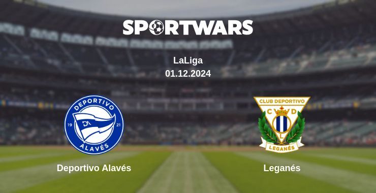 Deportivo Alavés — Leganés watch online for free 01.12.2024