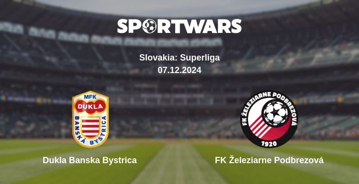 Dukla Banska Bystrica — FK Železiarne Podbrezová watch online for free 07.12.2024