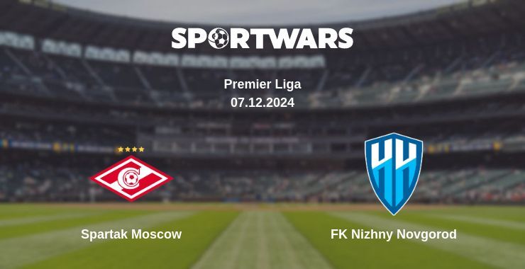 Result of the Spartak Moscow — FK Nizhny Novgorod match, 07.12.2024