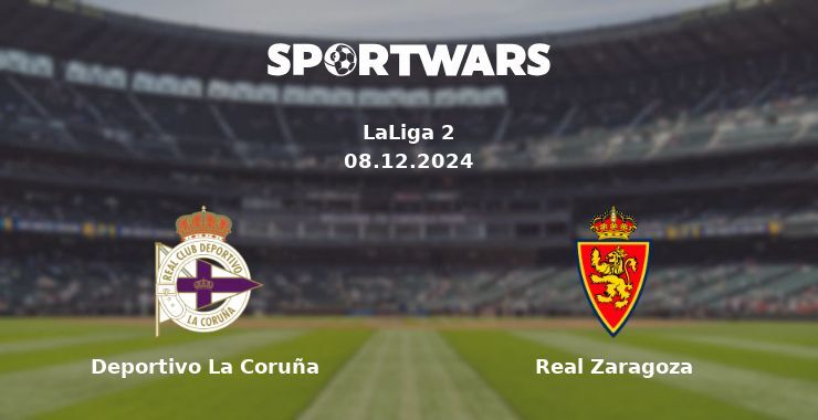 Deportivo La Coruña — Real Zaragoza watch online for free 08.12.2024