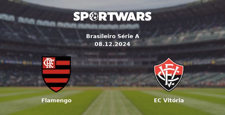 Flamengo — EC Vitória watch online for free 08.12.2024