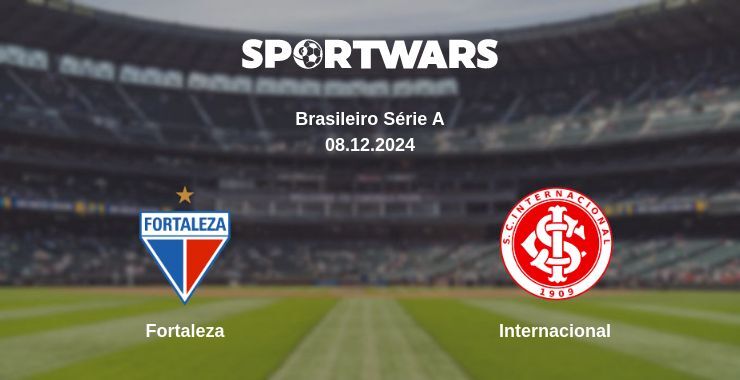 Fortaleza — Internacional watch online for free 08.12.2024