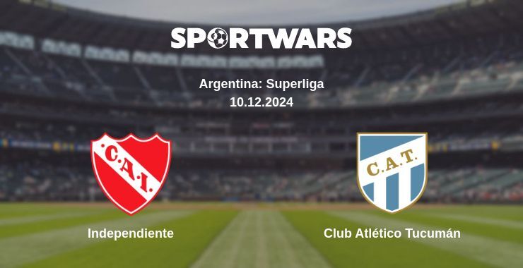 Result of the Independiente — Club Atlético Tucumán match, 10.12.2024