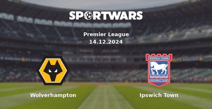 Wolverhampton — Ipswich Town watch online for free 14.12.2024