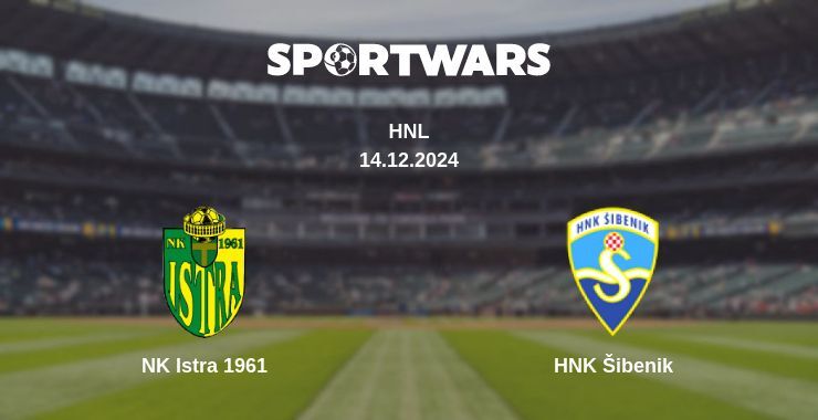 NK Istra 1961 — HNK Šibenik watch online for free 14.12.2024