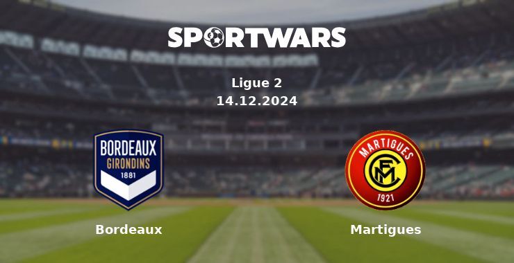 Bordeaux — Martigues watch online for free 14.12.2024